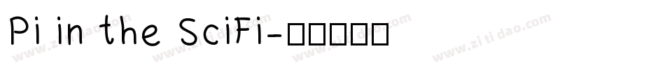 Pi in the SciFi字体转换